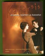 Katarsis - Draama, teatteri ja kasvatus