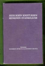 Jeesuksen Kristuksen Henkinen Evankeliumi