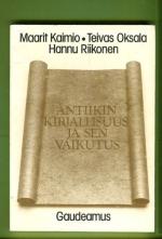 Antiikin kirjallisuus ja sen vaikutus (merkintöjä)
