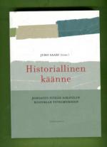 Historiallinen käänne - Johdatus pitkän aikavälin historian tutkimukseen