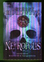 Viisi vartijaa 4 - Nekropolis