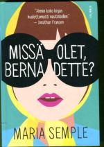 Missä olet, Bernadette?
