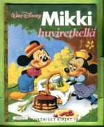 Walt Disneyn kultaiset kirjat 18 - Mikki huviretkellä