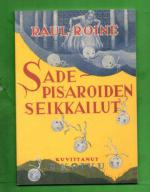 Sadepisaroiden seikkailut