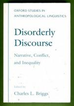 Disorderly Discourse - Narrative, Conflict, and Inequality