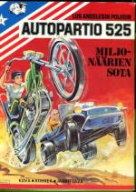 Los Angelesin poliisin autopartio 525 2 - Miljonäärien sota