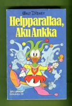 Aku Ankan taskukirja 39 - Heipparallaa, Aku Ankka (1. painos)