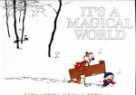 It's a Magical World: A Calvin and Hobbes Collection