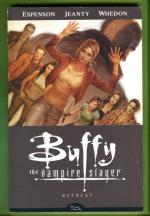 Buffy the Vampire Slayer Vol 6 - Retreat
