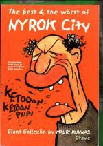 The best & the wörst of Nyrok City
