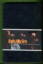 Light My Fire - Matkani Doorsin kanssa