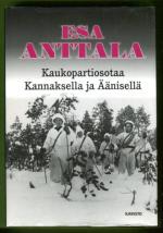 Kaukopartiosotaa Kannaksella ja Äänisellä