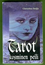 Tarot - kosminen peili