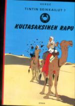 Tintin seikkailut 7 - Kultasaksinen rapu