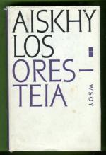 Oresteia, Agamemnon, Hautauhrintuojat & Eumenidit