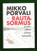 Rautasormus ja muita rakkaustarinoita sotavuosilta