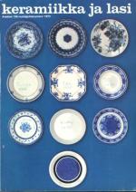 Keramiikka ja lasi 1-2/73 - Arabian 100-vuotisjuhlanumero 1973