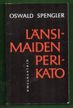 Länsimaiden perikato - Maailmanhistorian morfologian ääriviivoja