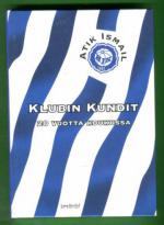 Klubin Kundit - 20 vuotta koukussa