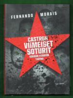 Castron viimeiset soturit - Kuuban viisikon tarina