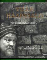 ''Et kuitenkaan usko...'' - Ville Haapasalon varhaisvuodet Venäjällä