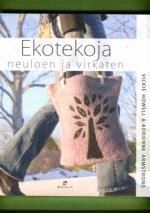 Ekotekoja neuloen ja virkaten