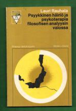 Psyykkinen häiriö ja psykoterapia filosofisen analyysin valossa