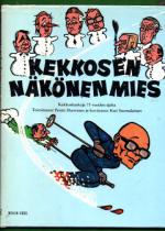 Kekkosen näköinen mies - Kekkoskaskuja 75 vuoden ajalta