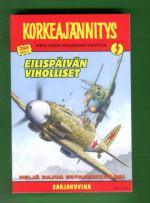 Korkeajännitys 5/16 - Eilispäivän viholliset