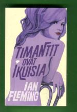Timantit ovat ikuisia