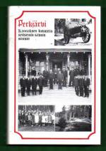 Perkjärvi - Kannaksen kuvastin seitsemin savuin sinisin