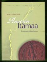 Suomen ruotsalainen historia 1 - Ruotsin itämaa: Esihistoriasta Kustaa Vaasaan