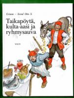 Taikapöytä, kulta-aasi ja ryhmysauva