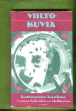 Viiltokuvia - Kotimaista kauhua