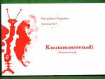 Kuutamoserenadi - Romanssirunoja