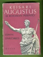 Keisari Augustus ja Rooman perintö