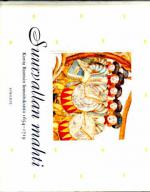 Suurvallan mahti - Kuvia Ruotsin linnoituksista 1654-1719