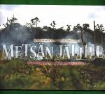 Metsän jäljillä - Kertomuksia etelästä ja pohjolasta