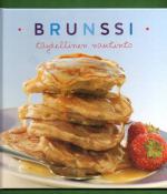 Brunssi - Täydellinen nautinto