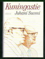 Kuningastie - Urho Kekkonen 1950-1956