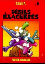 Édika 6 - Désirs Exacerbés
