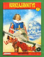 Korkeajännitys 20/94 - Lentävät muskettisoturit