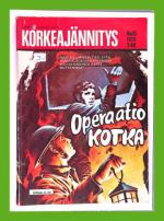 Korkeajännitys 22/79 - Operaatio Kotka