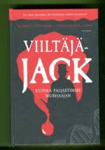 Viiltäjä-Jack - Kuinka paljastimme murhaajan