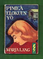 Pimeä elokuun yö - Salapoliisiromaani