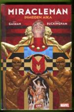 Miracleman - Ihmeiden aika