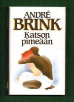 Katson pimeään