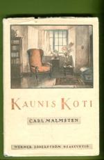 Kaunis koti - Yksinkertaisia sisustusohjeita