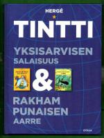Tintti - Yksisarvisen salaisuus & Rakham Punaisen aarre
