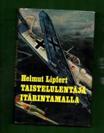 Taistelulentäjä itärintamalla